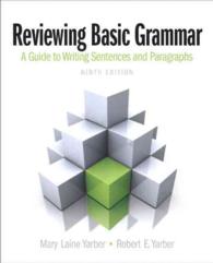 Reviewing Basic Grammar + MyWritingLab with Etext Passcode : A Guide to Writing Sentences and Paragraphs （9 PCK PAP/）