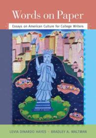 Words on Paper : Essays on American Culture for College Writers （PAP/PSC ST）
