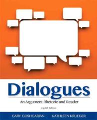 Dialogues + MyWritingLab with Pearson Etext Passcode : An Argument Rhetoric and Reader （8 PAP/PSC）