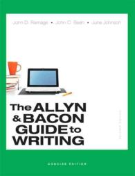 The Allyn & Bacon Guide to Writing （7 PCK PAP/）