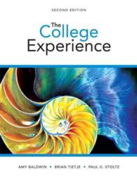 The College Experience + New Mystudentsuccesslab Access Card （2 PAP/PSC）