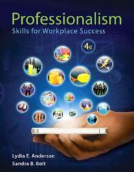 Professionalism : Skills for Workplace Success （4 PAP/PSC）