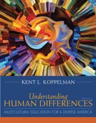 Understanding Human Differences : Multicultural Education for a Diverse America （5 PCK UNBN）