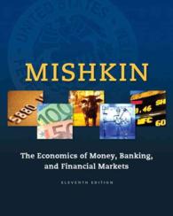 The Economics of Money, Banking, and Financial Markets （11 PCK HAR）