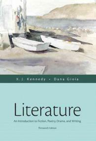 Literature : An Introduction to Fiction, Poetry, Drama, and Writing （13 HAR/PSC）