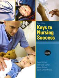 Keys to Nursing Success + New MyStudentSuccessLab Update Passcode （3 PAP/PSC）