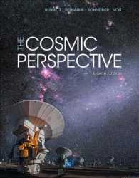 The Cosmic Perspective (Bennett Science & Math Titles) （8 PAP/PSC）