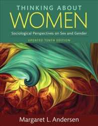 Thinking about Women : Sociological Perspectives on Sex and Gender （10 UNBND U）