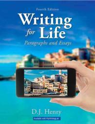 Writing for Life : Paragraphs and Essays （4 PAP/PSC）