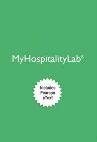 Introduction to Hospitality Management Myhospitalitylab with Pearson Etext Access Card （4 PSC）