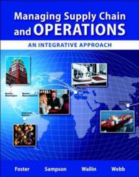 Managing Supply Chain and Operations : An Integrative Approach （PCK HAR/PS）