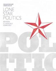 Lone Star Politics + MyPoliSciLab for Texas Government : 2014 Elections and Updates Edition （2 PCK PAP/）