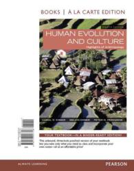 Human Evolution and Culture + New Myanthrolab for Anthropology Access Code : Highlights of Anthropology （8 PCK LSLF）