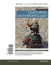 Cultural Anthropology + New Myanthrolab for Cultural Anthropology : Books a La Carte Edition （14 PCK LSL）
