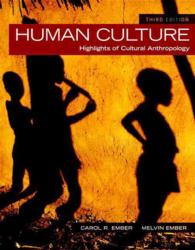 Human Culture : Highlights of Cultural Anthropology （3 PCK PAP/）