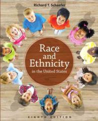 Race and Ethnicity in the United States （8 PCK PAP/）