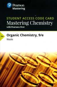 Organic Chemistry Mastering Chemistry with Pearson Etext Access Code （9 PSC STU）