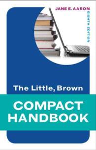 The Little, Brown Compact Handbook + Mywritinglab Access Card （8 PCK SPI）