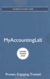 Financial Accounting MyAccountingLab with Pearson Etext Access Code （11 PSC）