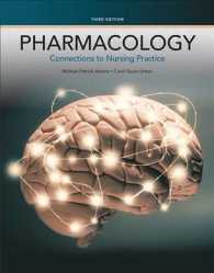 Pharmacology : Connections to Nursing Practice （3 HAR/PSC）