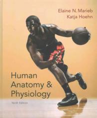 Human Anatomy & Physiology 10th Ed. + Modified Mastering A&P with Pearson eText Access Code + Interactive Physiology 10 System Suite CD-ROM + Brief At （10 PCK SPI）