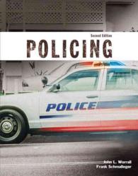 Policing + MyCJLab with Pearson Etext Access Card （2 PCK PAP/）