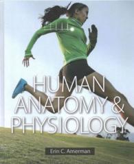 Human Anatomy & Physiology + Human Anatomy & Physiology Cat Version Lab Manual + MasteringA&P with Pearson Etext Access Code + Photographic Atlas for （1 PCK CSM）