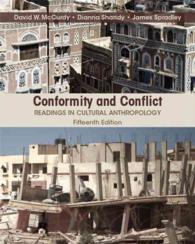 Conformity and Conflict + New Myanthrolab for Cultural Anthropology Access Card : Readings in Cultural Anthropology （15 PCK）