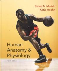 Human Anatomy & Physiology + Anatomy & Physiology Coloring Workbook + a Brief Atlas of the Human Body （10 PCK CLR）