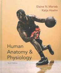 Human Anatomy & Physiology 10th Ed. + MasteringA&P with Pearson Etext 10th Ed. + Laboratory Investigations in Human Anatomy & Physiology 2nd Ed. Main （10 PCK SPI）
