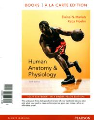 Human Anatomy & Physiology 10th Ed. + Laboratory Manual, 12th Ed., Fetal Pig Version + a Brief Atlas of the Human Body 2nd Ed. （10 PCK SPI）