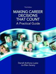 Making Career Decisions That Count + Mystudentsuccesslab without Pearson Etext : A Practical Guide （3TH）