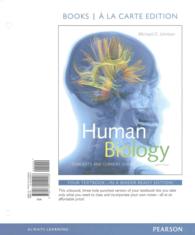 Human Biology : Concepts and Current Issues （8 PCK UNBN）