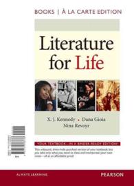 Literature for Life + Revel : Books a La Carte Edition （PSC/LSLF）