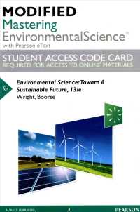Environmental Science Modified MasteringEnvironmentalScience with Pearson eText Access Card : Toward a Sustainable Future (Modified Mastering Environm （13 PSC STU）