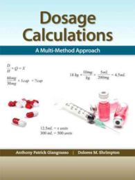 Dosage Calculation : A Multi-Method Approach （PCK PAP/PS）