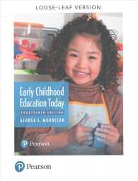 Early Childhood Education Today （14 UNBND/P）
