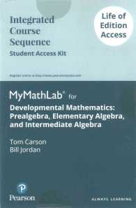 Developmental Mathematics MyMathLab Life of Edition Access Code : Prealgebra, Elementary Algebra, and Intermediate Algebra （PSC STU）