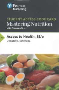 Access to Health Mastering Nutrition with Pearson Etext Access Code （15 PSC STU）