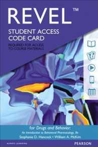 Drugs and Behavior Revel Access Card : An Introduction to Behavioral Pharmacology （8 PSC）