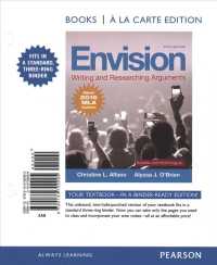 Envision : Writing and Researching Arguments, MLA Update Edition (Books a la Carte) （5TH Looseleaf）
