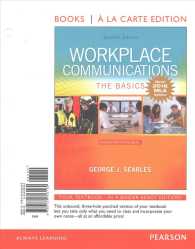 Workplace Communications : The Basics: New! 2016 MLA Updates （7 UNBND）