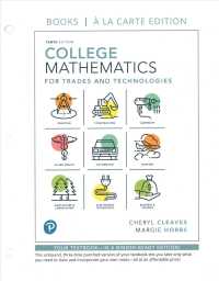 College Mathematics for Trades and Technologies （10TH Looseleaf）