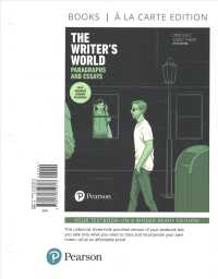 The Writer's World : Paragraphs and Essays with Enhanced Reading Strategies， Books a la Carte Edition -- Access Card Package