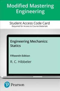 Modified Mastering Engineering with Pearson Etext Standalone Access Card for Engineering Mechanics : Statics （15 PSC）