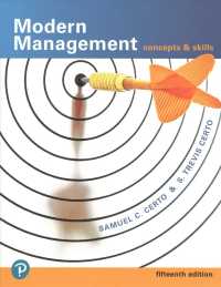 Modern Management + MyLab Management with Pearson Etext Access Code : Concepts and Skills （15 PCK PAP）