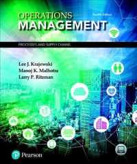 Operations Management : Processes and Supply Chains Plus Mylab Operations Management with Pearson Etext -- Access Card Package （12TH）