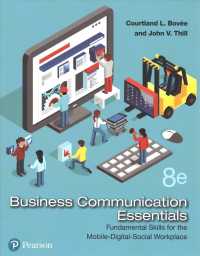 Business Communication Essentials + Mylab Business Communication with Pearson Etext Access Code : Fundamental Skills for the Mobile-Digital-Social Wor （8 PCK PAP/）