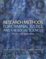 Research Methods for Criminal Justice and Social Sciences : Practice and Applications （1ST）