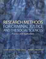 Research Methods for Criminal Justice and Social Sciences : Practice and Applications （1ST）
